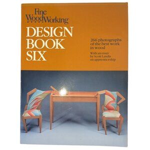 Fine Woodworking Design Book Six 2606 Photos fine Woodwork Furniture sculpture